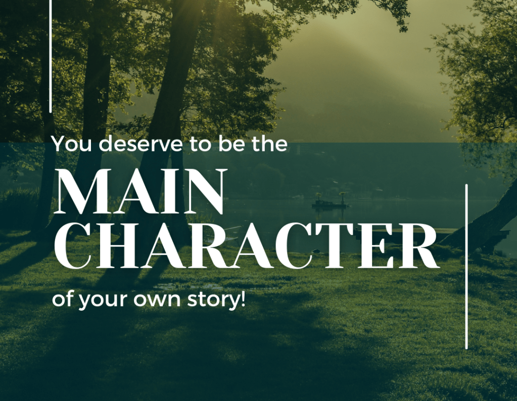 #MainCharacterEnergy